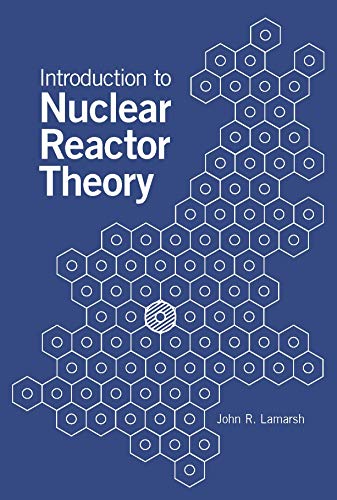 9780894480409: Introduction to Nuclear Reactor Theory