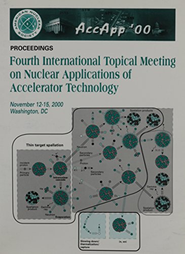 Stock image for Proceedings of the Fourth International Topical Meeting on Nuclear Applications of Accelerator Technology for sale by HPB Inc.