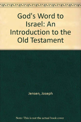 9780894532696: God's Word to Israel: An Introduction to the Old Testament