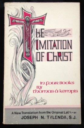 Imitation of Christ - Thomas a Kempis