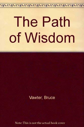 Beispielbild fr The Path of Wisdom: Biblical Investigations [Background Books 3] zum Verkauf von Windows Booksellers