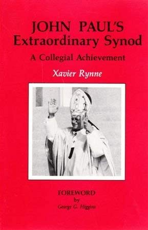 Imagen de archivo de John Paul's Extraordinary Synod: A Collegial Achievement a la venta por Henry Stachyra, Bookseller