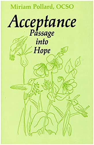 Stock image for Acceptance: Passage into Hope for sale by Front Cover Books