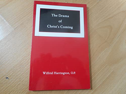 Imagen de archivo de Drama of Christ's Coming a la venta por Wonder Book