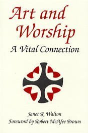 9780894537363: Art and Worship: A Vital Connection