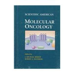 9780894540233: Molecular Oncology (Scientific American Introduction to Molecular Medicine)
