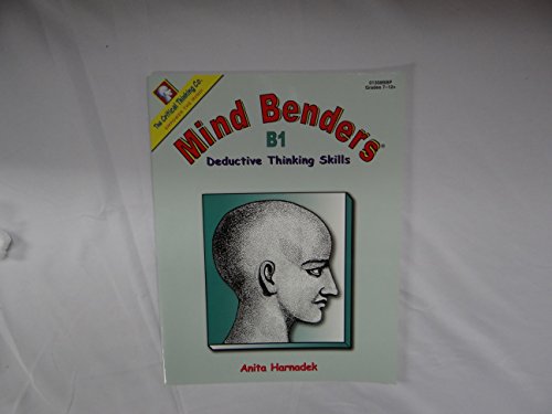 Imagen de archivo de Mind Benders B1: Deductive Thinking Skills (Grades 7-12+) a la venta por Once Upon A Time Books
