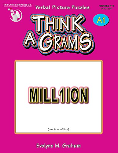 Stock image for Think-A-Grams A1 - Verbal Picture Puzzles (Grades 4-6) for sale by SecondSale