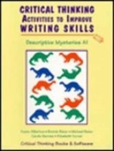 9780894553875: Critical Thinking Activities to Improve Writing Skills: Descriptive Mysteries A 1