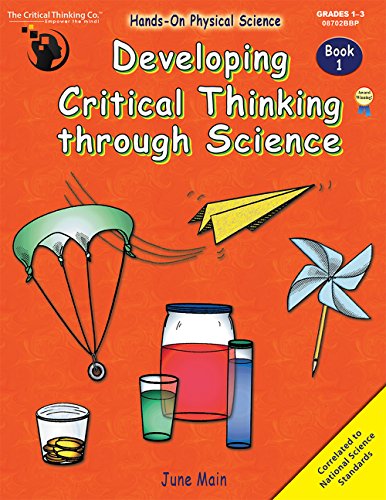 Beispielbild fr Developing Critical Thinking through Science Bk.1 : Hands-on Physical Science zum Verkauf von Better World Books