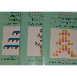 9780894556388: Building algebraic thinking with progressive patterns
