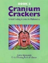 Stock image for Cranium Crackers, Book 2 : Critical Thinking Activities for Mathematics for sale by Off The Shelf
