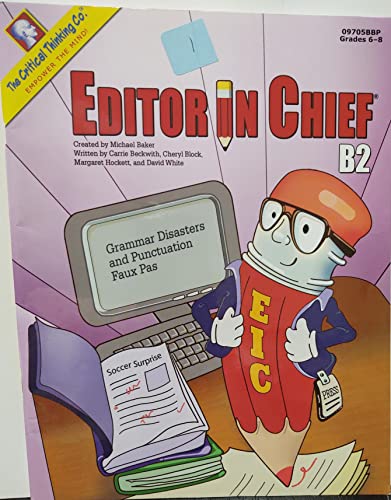 9780894557200: Editor in Chief B-2: Grammar Disasters & Punctuation Faux Pas