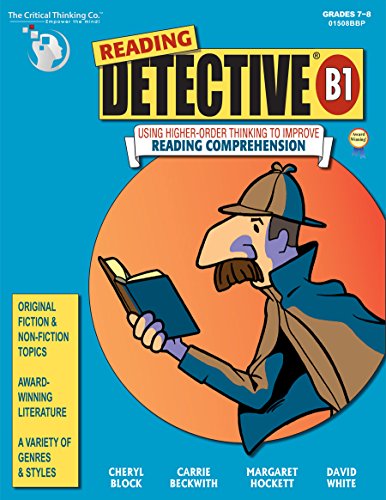 9780894557682: Reading Detective B1: Using Higher-order Thinking to Improve Reading Comprehension: Grades 7-8 (Reading Detective, Beginning)