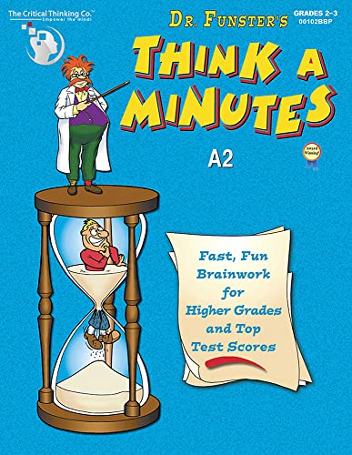 Imagen de archivo de Dr. Funsters Think-A-Minutes A2 Workbook - Fast, Fun Brainwork for Higher Grades Top Test Scores (Grades 2-3) a la venta por Goodwill of Colorado