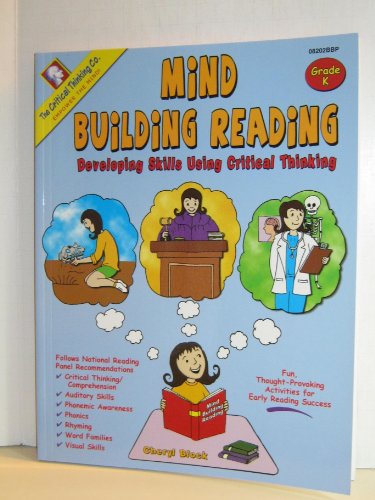 Stock image for Mind Building Reading: Developing Skills Using Critical Thinking (Grade K) for sale by HPB-Red