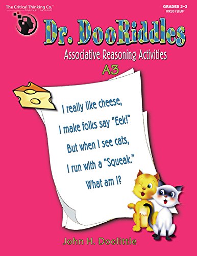 Beispielbild fr Dr. DooRiddles A3 Workbook - Associative Reasoning Activities (Grades 2-3) zum Verkauf von Goodwill of Colorado