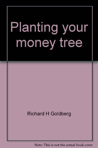 Beispielbild fr Planting your money tree: A guide for the small investor zum Verkauf von Wonder Book