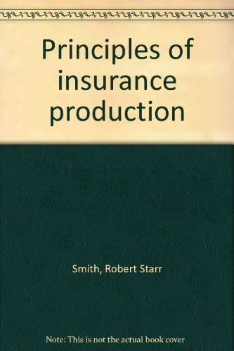 Beispielbild fr Principles of insurance production zum Verkauf von HPB-Red