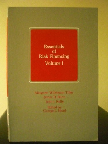 Imagen de archivo de Essentials of Risk Financing/05602&05603 a la venta por HPB-Red