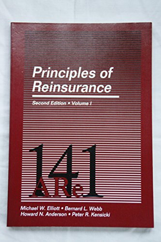 9780894620874: Principles of Reinsurance (Vol 1&2)(2nd ed) (Item # 14102 & 14103)