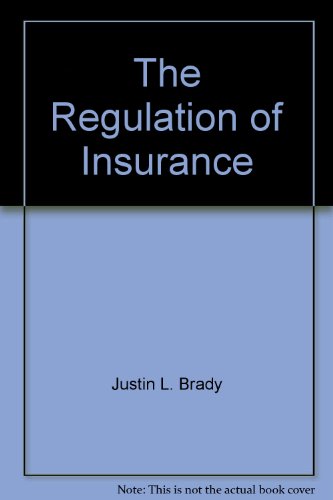 Beispielbild fr The Regulation of Insurance zum Verkauf von Crossroads Books