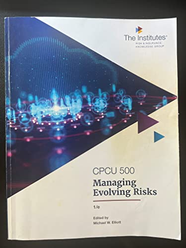Stock image for CPCU 500 Managing Evolving Risks for sale by ThriftBooks-Dallas