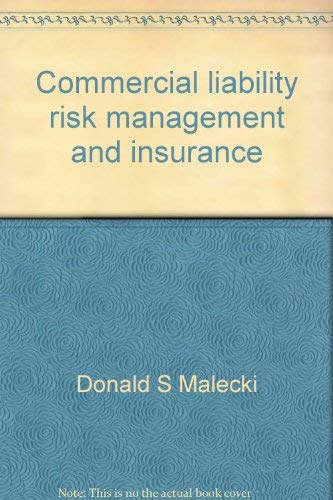 Stock image for Commercial Liability Risk Management and Insurance for sale by ThriftBooks-Dallas