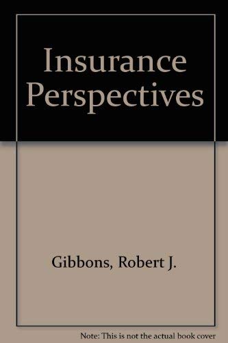 Imagen de archivo de Insurance Perspectives a la venta por ThriftBooks-Dallas