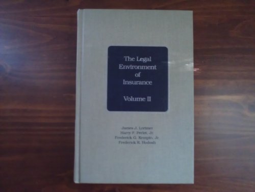 9780894630644: Legal Environment of Insurance Volume II