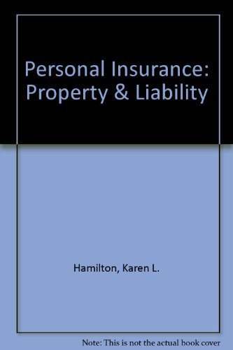 Stock image for Personal Insurance: Property and Liability for sale by ThriftBooks-Atlanta