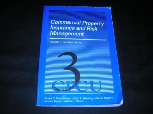 Imagen de archivo de Commercial Property Insurance and Risk Management a la venta por ThriftBooks-Atlanta