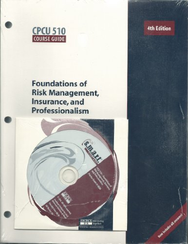 Stock image for Foundations of Risk Management, Insurance, and Professionalism [CPCU 510 Course Guide ] for sale by Tiber Books