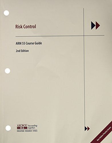 Beispielbild fr Risk Control : ARM 55 Course Guide zum Verkauf von Better World Books