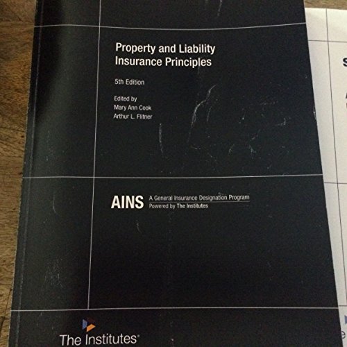 Stock image for Property and Liability Insurance Principles for sale by ThriftBooks-Dallas