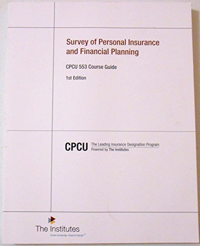 Imagen de archivo de Survey of Personal Insurance and Financial Planning (CPCU 553 Course Guide) a la venta por SecondSale