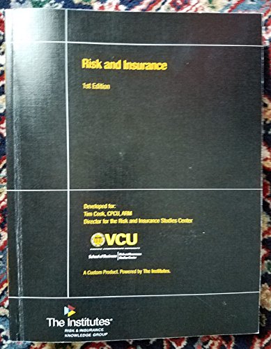 Imagen de archivo de Risk and Insurance: Custom for Virginia Commonwealth University a la venta por BookHolders
