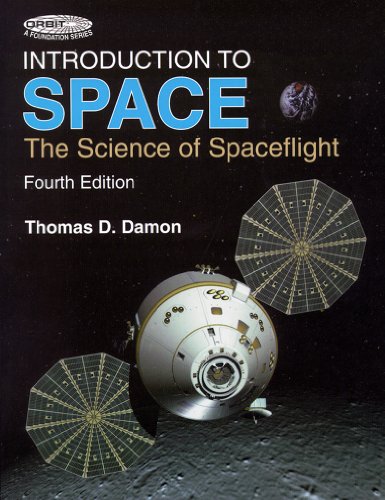 9780894640681: Introduction to Space: The Science of Spaceflight