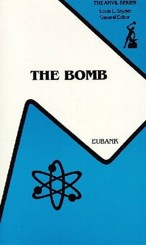 Stock image for The Bomb for sale by Willis Monie-Books, ABAA