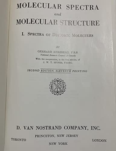 9780894642685: Molecular Spectra and Molecular Structure: Spectra of Diatomic Molecules Vol.1