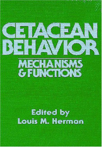 Stock image for Cetacean Behavior: Mechanisms and Functions for sale by Powell's Bookstores Chicago, ABAA