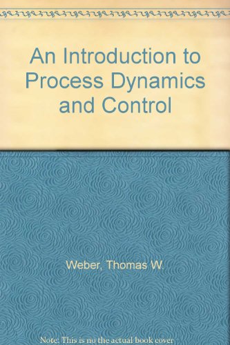 Stock image for An Introduction to Process Dynamics and Control for sale by HPB-Red
