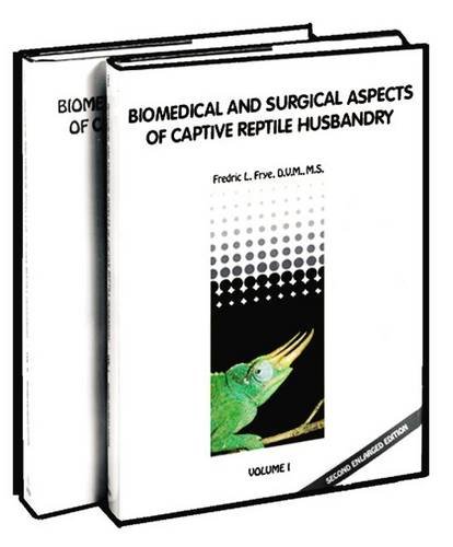 Imagen de archivo de Biomedical and Surgical Aspects of Captive Reptile Husbandry - 2Vol. Set a la venta por KuleliBooks