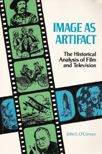 Stock image for Image as Artifact: The Historical Analysis of Film and Television for sale by Discover Books