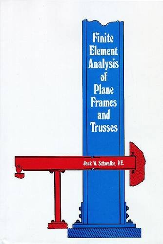 9780894643149: Finite Element Analysis of Plane Frames and Trusses