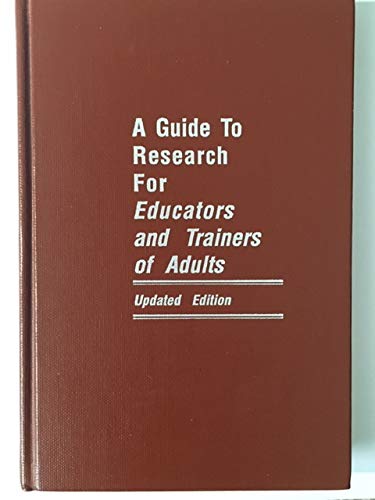 Stock image for Guide to Research for Educators and Trainers of Adults for sale by ThriftBooks-Dallas