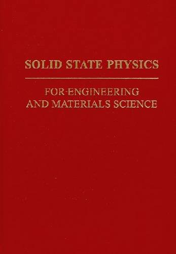 Stock image for Solid State Physics for Engineering and Materials Science for sale by Wonder Book