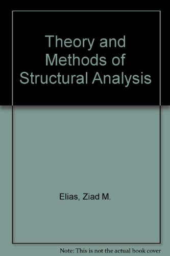 9780894644542: Theory and Methods of Structural Analysis