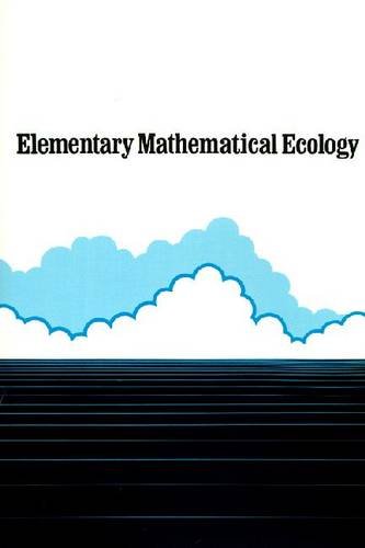 Imagen de archivo de Elementary Mathematical Ecology a la venta por HPB-Red