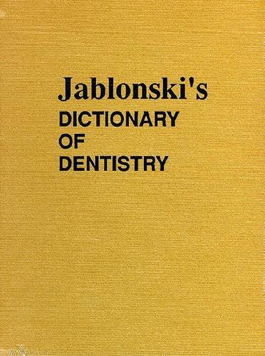 9780894644771: Jablonski's Dictionary of Dentistry